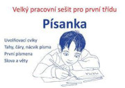 Písanka – veľký pracovný zošit pre prvú triedu CZ