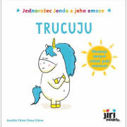 Jednorožec Jenda a jeho emócie Trucuju