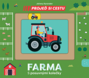 Svojtka Prejdi si cestu - Farma