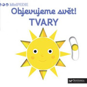 Leporelo MiniPEDIE – Objavujeme svet! TVARY