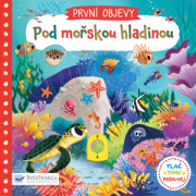 Prvé objavy Pod morskou hladinou