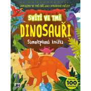 Svieti v tme Dinosaury