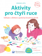 Aktivity pre štyri ruky