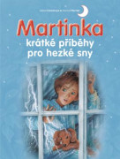 Kniha Martinka - krátke príbehy pre pekné sny