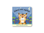 Dobrú noc, tigrík! Kniha s kúzelnou baterkou Katie Button