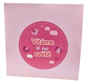 Prianie k narodeniu pre dievčatko - Vítame ťa na svete - ružové
