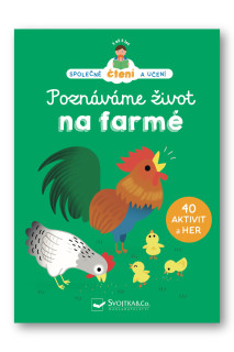 Poznávame život na farme