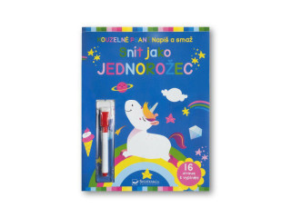 Snívať ako jednorožec Napíš a smaž