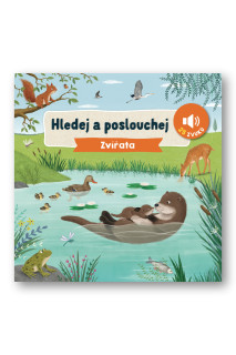 Hľadaj a počúvaj Zvieratá Lucy Barnard