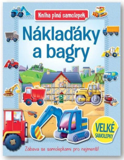 Nákladiaky a bagre - Kniha plná samolepiek