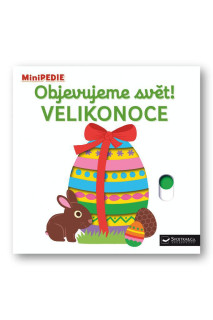 MiniPÉDIA Objavujeme svet! Veľká noc