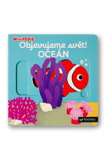 MiniPÉDIA – Objavujeme svet! Oceán