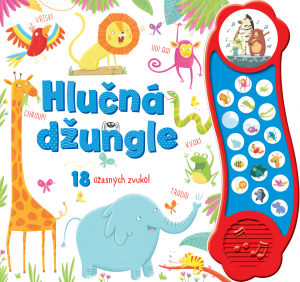 Hlučná džungľa – 18 úžasných zvukov