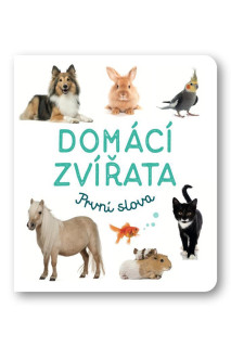 Domáce zvieratá Prvé slová