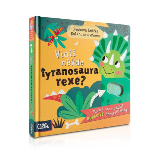 Vidíš niekde tyranosaura rexa? Albi