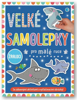 Veľké samolepky pre malé ruky Žraloky