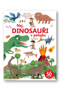 Naj... DINOSAURI v pohybe