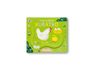 Vráť sa domov, kuriatko