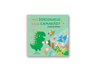 Malý dinosaurus hľadá kamarátov s kúzelnou baterkou