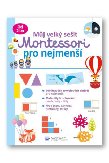 Môj veľký zošit Montessori pre najmenších