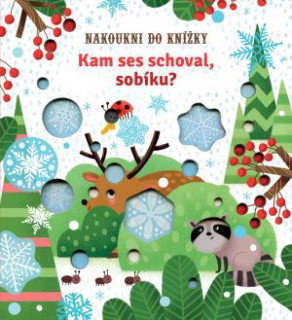 Kam si sa schoval, sobík?