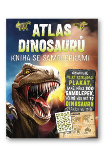 Atlas dinosaurov Kniha so samolepkami