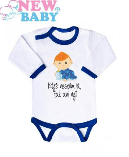 Body s potlačou New Baby KEĎ JA NESPÍM, TAK ANI VY... pre chlapca