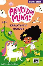 Princezná Mína/ Kráľovstvá naruby