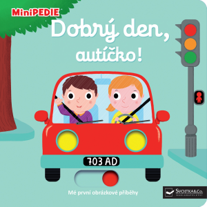 Leporelo MiniPédia – Dobrý deň, autíčko!