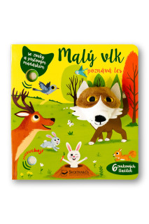 Malý vlk spoznáva les - so zvukmi a prstovým maňáskom