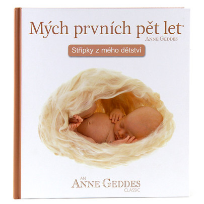 Kniha Mojich Prvých Päť Rokov - V klbku Anne Geddes