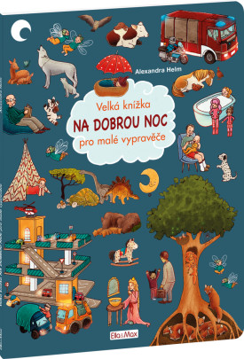 Veľká knižka na dobrú noc pre malých rozprávačov