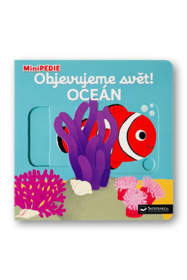 MiniPÉDIA – Objavujeme svet! Oceán