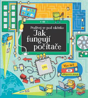 Pozri sa pod okienko - Ako fungujú počítače
