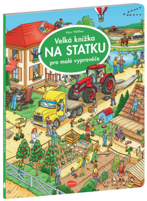 Veľká knižka na statku pre malé rozprávače