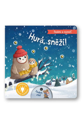 Fúkni a rozsvieť - Hurá, sneží! Aleksandra Szmidt, Maria Hoeck