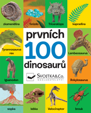 Prvých 100 dinosaurov