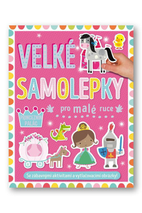 Veľké samolepky pre malé ruky Princeznin palác