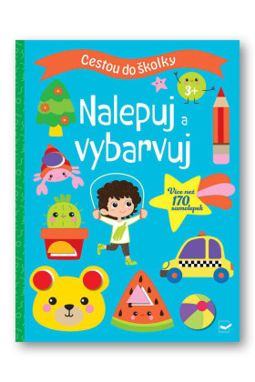 Cestou do škôlky Nalepuj a vyfarbuj 3+