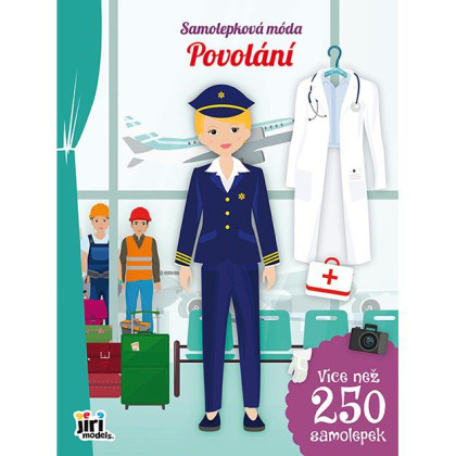 Samolepková móda Povolanie