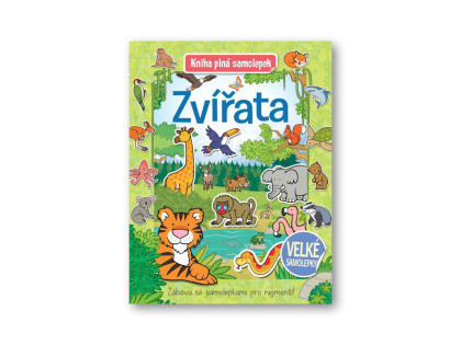 Zvieratá - Kniha plná samolepiek