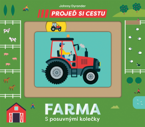 Svojtka Prejdi si cestu - Farma