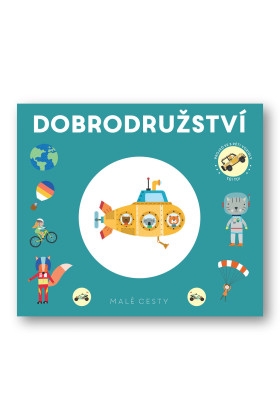 Malé cesty Dobrodružstvo