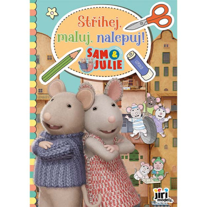 Strihaj, maľuj, nalepuj! Dom myšiek Sam & Julie