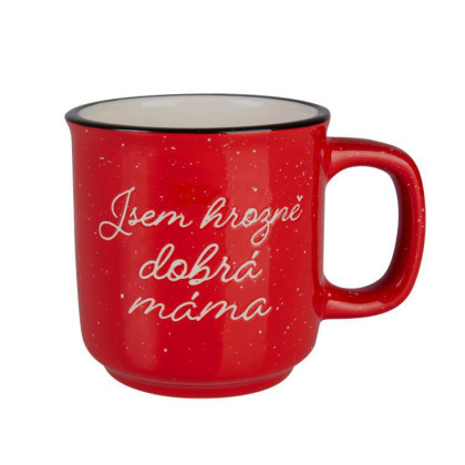 Hrnček - Som hrozne dobrá mama