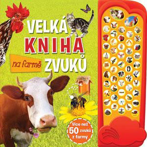 Veľká kniha zvukov na farme