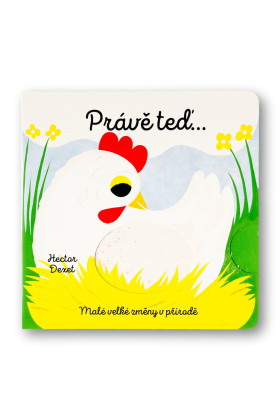 Práve teraz… Malé veľké zmeny v prírode