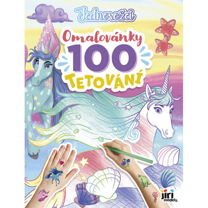 Omaľovánky a 100 tetovaní Jednorožci