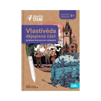 Kúzelné čítanie Kniha Vlastiveda - dejepisná časť