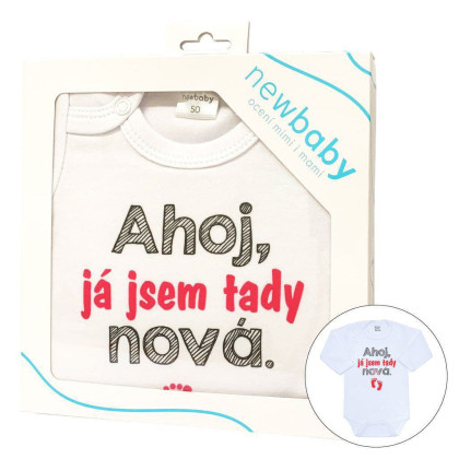 Body s potlačou New Baby Ahoj, ja som tu nová - darčekové balenie